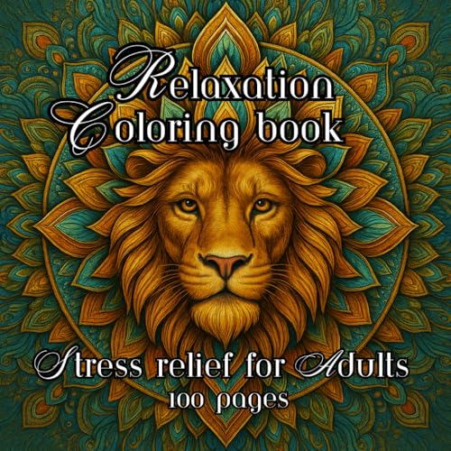 Relaxation Coloring Book: Stress relief for Adults von Independently published