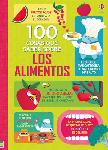 100 COSAS QUE SABER SOBRE LOS ALIMENTOS 100 COSAS QUE SABER SOBRE LOS ALIMENTOS