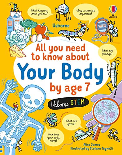 All You Need to Know about Your Body by Age 7 (All You Need to Know by Age 7) von Usborne GB