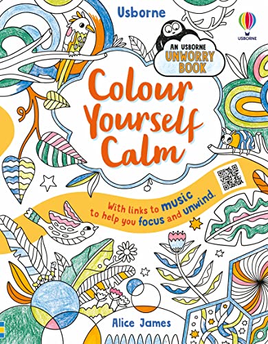 Colour Yourself Calm (Unworry) von Usborne