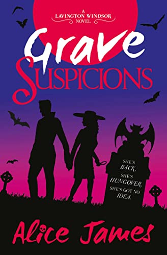 Grave Suspicions (Volume 3) (The Lavington Windsor Mysteries, Band 3)