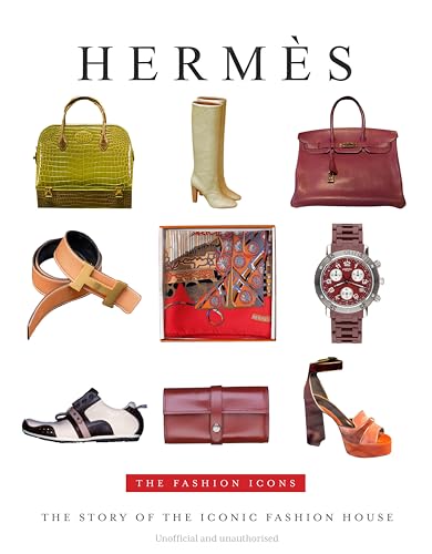 Hermès: The Fashion Icons von Sona Books
