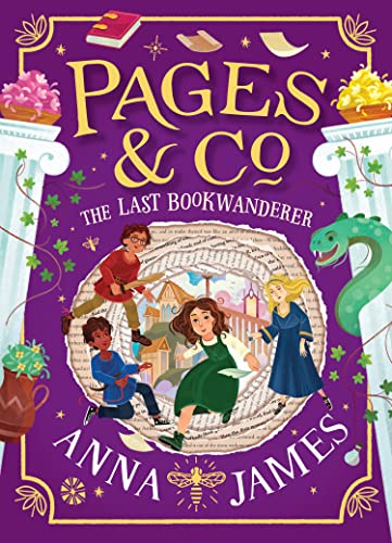 Pages & Co.: The Last Bookwanderer: A thrilling new final adventure in the illustrated children’s series Pages & Co.: The Last Bookwanderer: A thrilling new final adventure in the illustrated children’s series