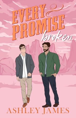 Every Promise Broken: Illustrated Cover (Copper Lake Illustrated Covers, Band 5) von Independently published