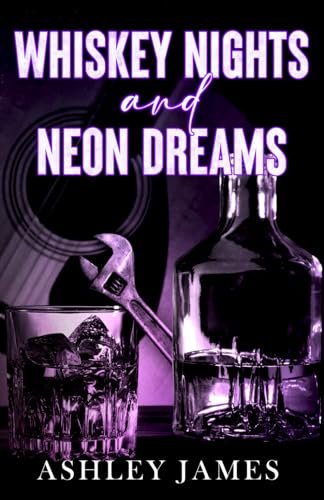 Whiskey Nights and Neon Dreams: An Alternative Cover Whiskey Nights and Neon Dreams: An Alternative Cover von Independently published