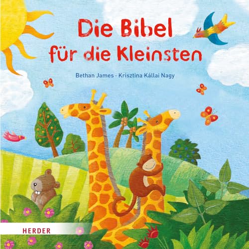 Die Bibel für die Kleinsten von Verlag Herder