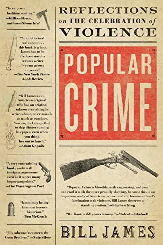 Popular Crime: Reflections on the Celebration of Violence von Scribner Book Company