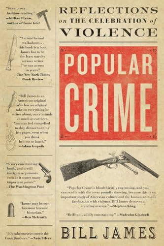 Popular Crime: Reflections on the Celebration of Violence von Scribner