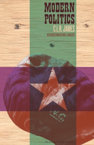 Modern Politics (Charles H. Kerr Library)
