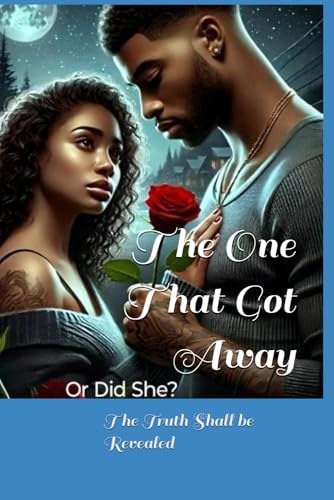 The One That Got Away von Independently published