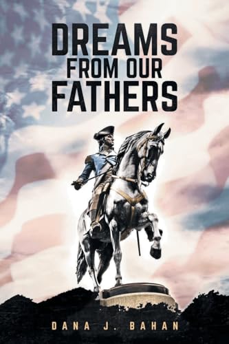 Dreams From Our Fathers von Gratuity Global LLC