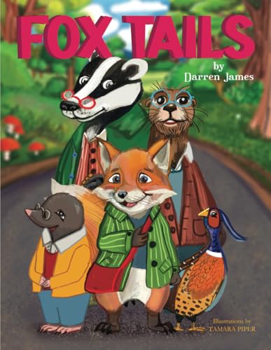 Fox Tails von Self Publishing