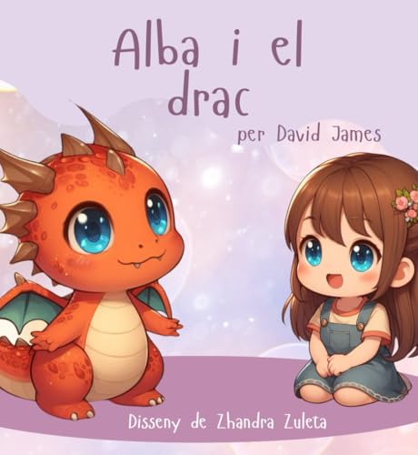 Alba I el Drac: (en Catalán) von Independently published