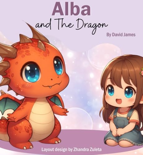 Alba and the dragon Alba and the dragon von Independently published