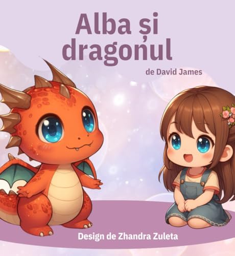 Alba și dragonul: (în română) von Independently published