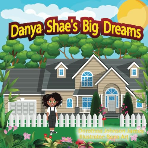Dayna Shae's Big Dreams von Independently published