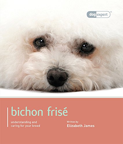 Bichon Frise: Bichon Frise - Dog Expert von Magnet & Steel