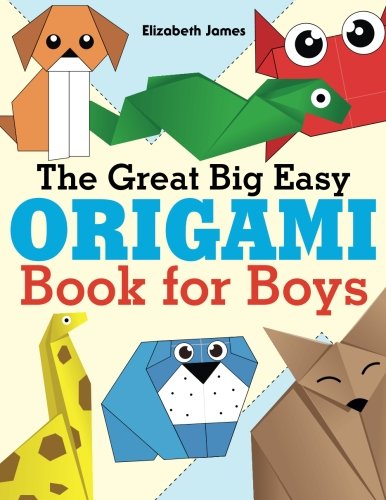 The Great Big Easy ORIGAMI Book for BOYS von Kyle Craig Publishing Ltd.