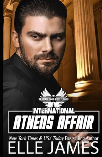 Athens Affair (Brotherhood Protectors International, Band 1) von Twisted Page Inc
