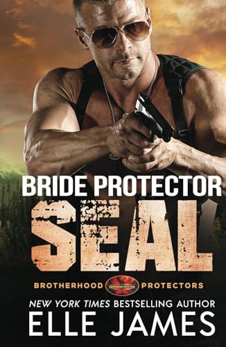 Bride Protector SEAL (Brotherhood Protectors, Band 2) von Twisted Page Inc