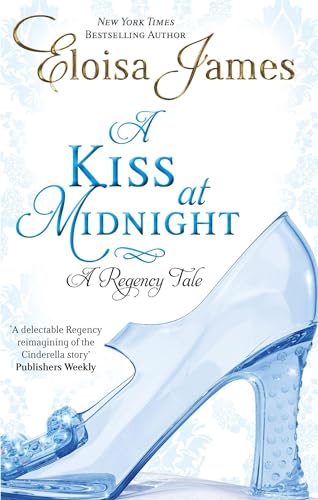 A Kiss at Midnight: A Regency Tale (Happy Ever After)