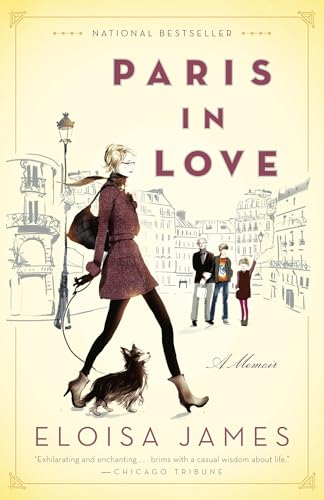 Paris in Love: A Memoir von Random House Trade Paperbacks