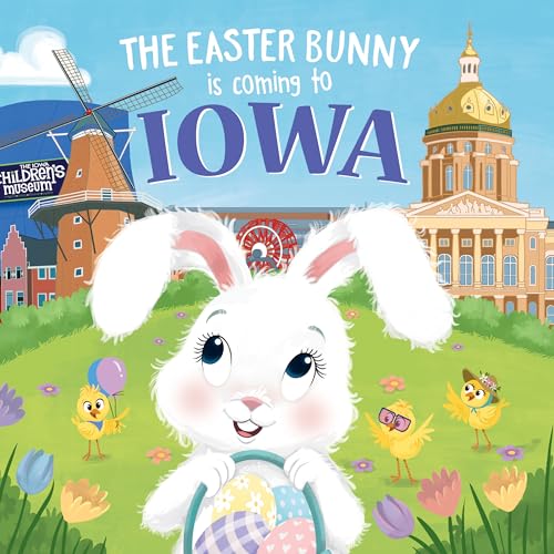 The Easter Bunny Is Coming to Iowa von Sourcebooks Wonderland