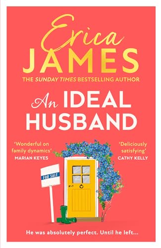 An Ideal Husband: From the Sunday Times bestselling author of Mothers and Daughters comes an uplifting new family drama perfect for winter reading in the festive Christmas season 2024 An Ideal Husband: From the Sunday Times bestselling author of Mothers and Daughters comes an uplifting new family drama perfect for winter reading in the festive Christmas season 2024