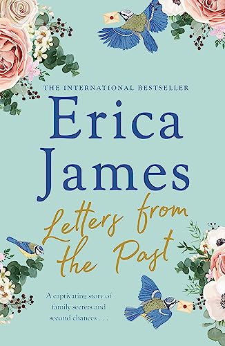Letters From the Past: The bestselling family drama of secrets and second chances Letters From the Past: The bestselling family drama of secrets and second chances