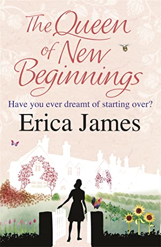 The Queen of New Beginnings: A captivating story of following your dreams