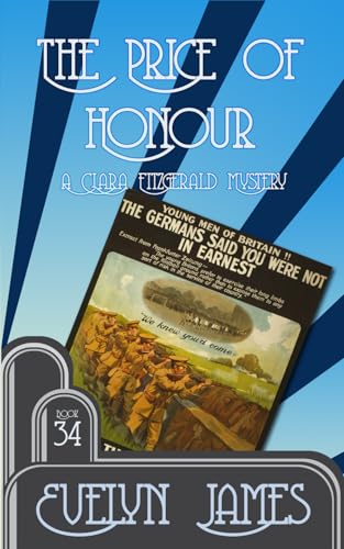 The Price of Honour: A Clara Fitzgerald Mystery (The Clara Fitzgerald Mysteries, Band 34) von Independently published