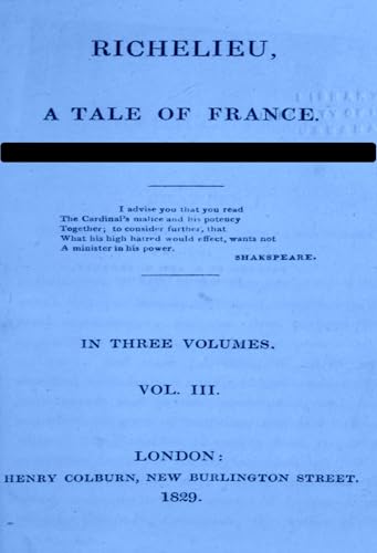 Richelieu: A Tale of France Richelieu: A Tale of France von Anson Street Press