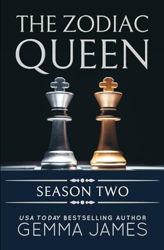 The Zodiac Queen: Season Two (Zodiac Queen Seasons, Band 2) von Independently published