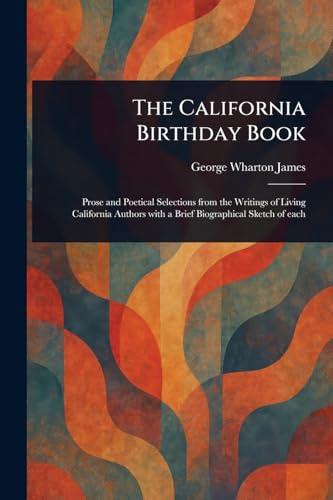 The California Birthday Book von Anson Street Press