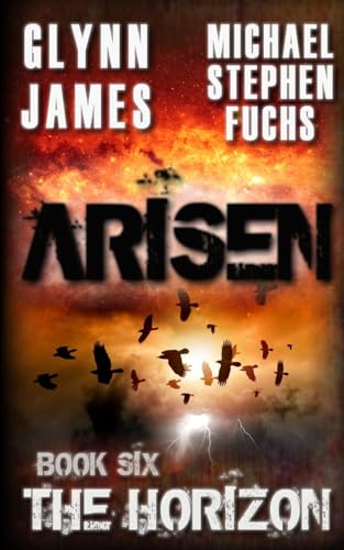 Arisen, Book Six - The Horizon