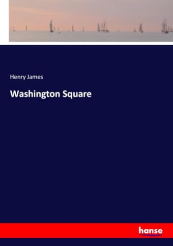 Washington Square von hansebooks