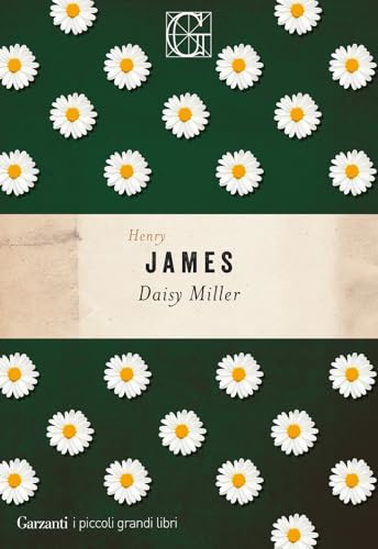 Daisy Miller (I piccoli grandi libri) von Garzanti