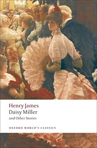 Daisy Miller and Other Stories (Oxford World’s Classics) von Oxford University Press