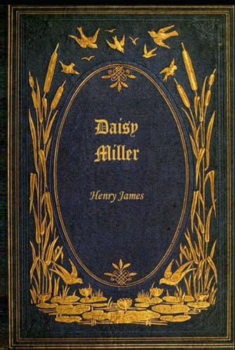 Daisy Miller: With original illustrations Daisy Miller: With original illustrations von Independently published