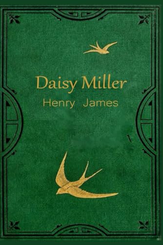 Daisy Miller: With original illustrations Daisy Miller: With original illustrations von Independently published