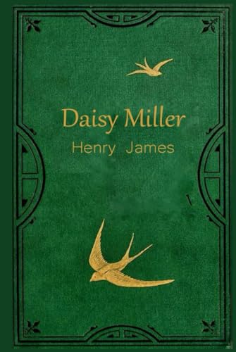 Daisy Miller: With original illustrations Daisy Miller: With original illustrations von Independently published