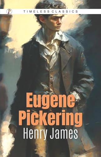 EUGENE PICKERING EUGENE PICKERING von Pharos Books Private Limited