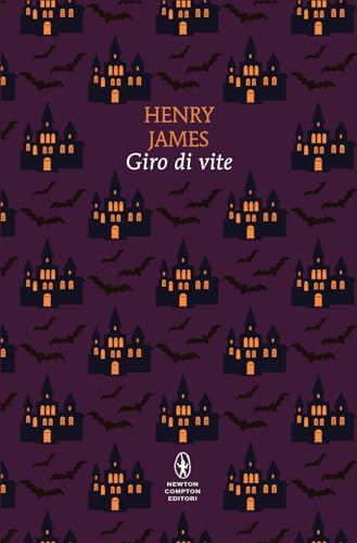 Giro di vite. Ediz. integrale (Classici pop Newton) von Newton Compton Editori