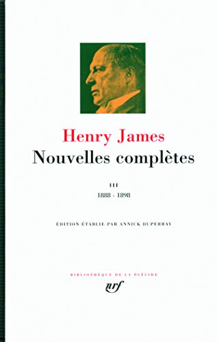 Nouvelles complètes: 1888-1898 (3) von GALLIMARD