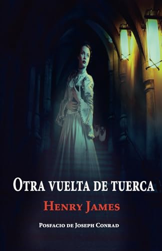 Otra vuelta de tuerca Otra vuelta de tuerca von Independently published