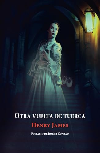 Otra vuelta de tuerca Otra vuelta de tuerca von Independently published