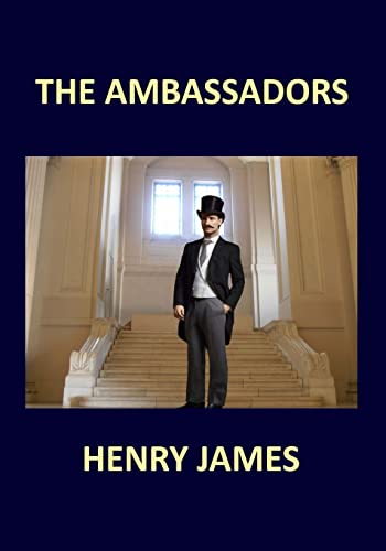 THE AMBASSADORS Henry James von Createspace Independent Publishing Platform