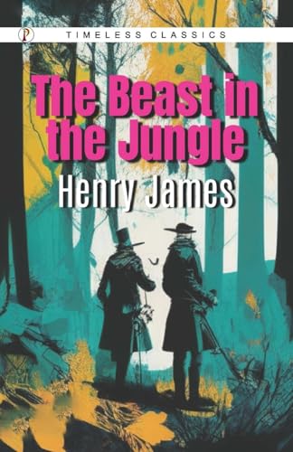 THE BEAST IN THE JUNGLE THE BEAST IN THE JUNGLE von Pharos Books Private Limited