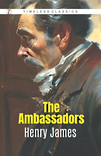 The Ambassadors The Ambassadors von Pharos Books Private Limited