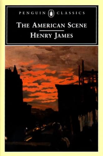 The American Scene (Penguin Classics) von Penguin